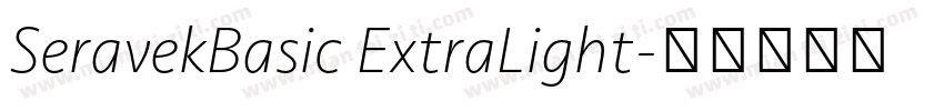 SeravekBasic ExtraLight字体转换